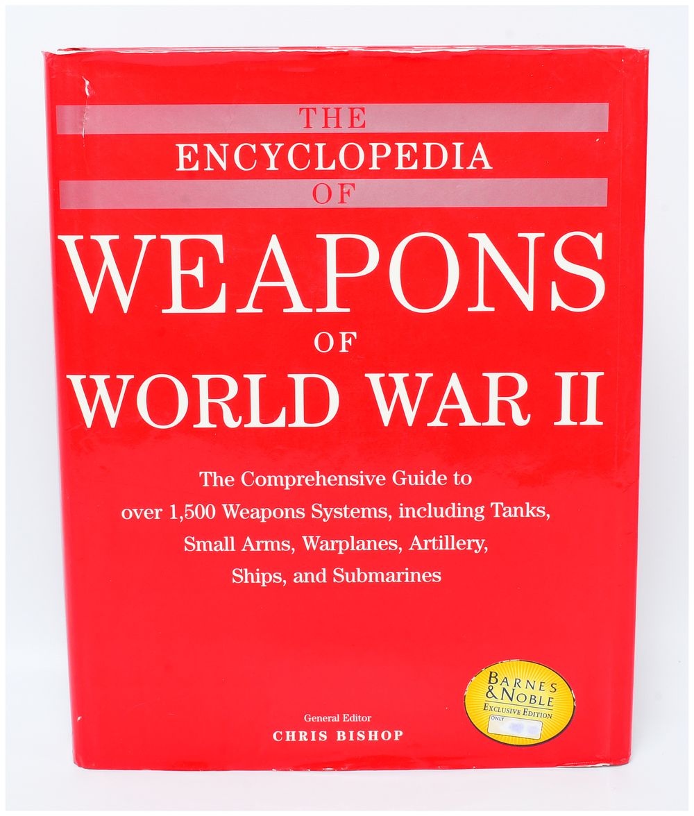 Lot 1285: The Encyclopedia of Weapons of World War II, Chris Bishop, Barnes & Noble Exclusive Edition