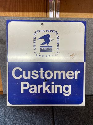 United States Postal Service Customer Parking Metal Sign. A blue and white square metal sign 