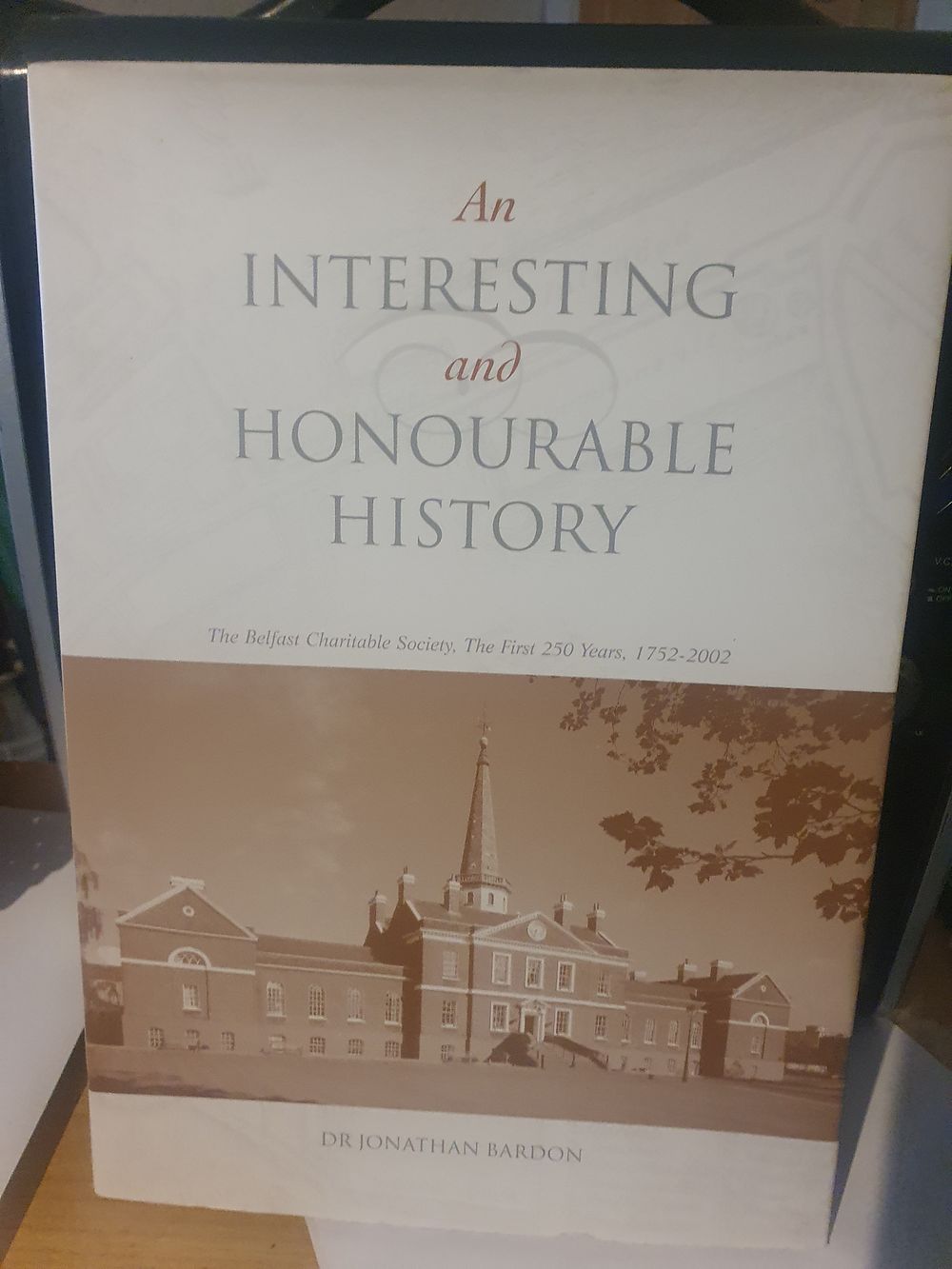 Lot 158: An interesting and honourable history belfast society