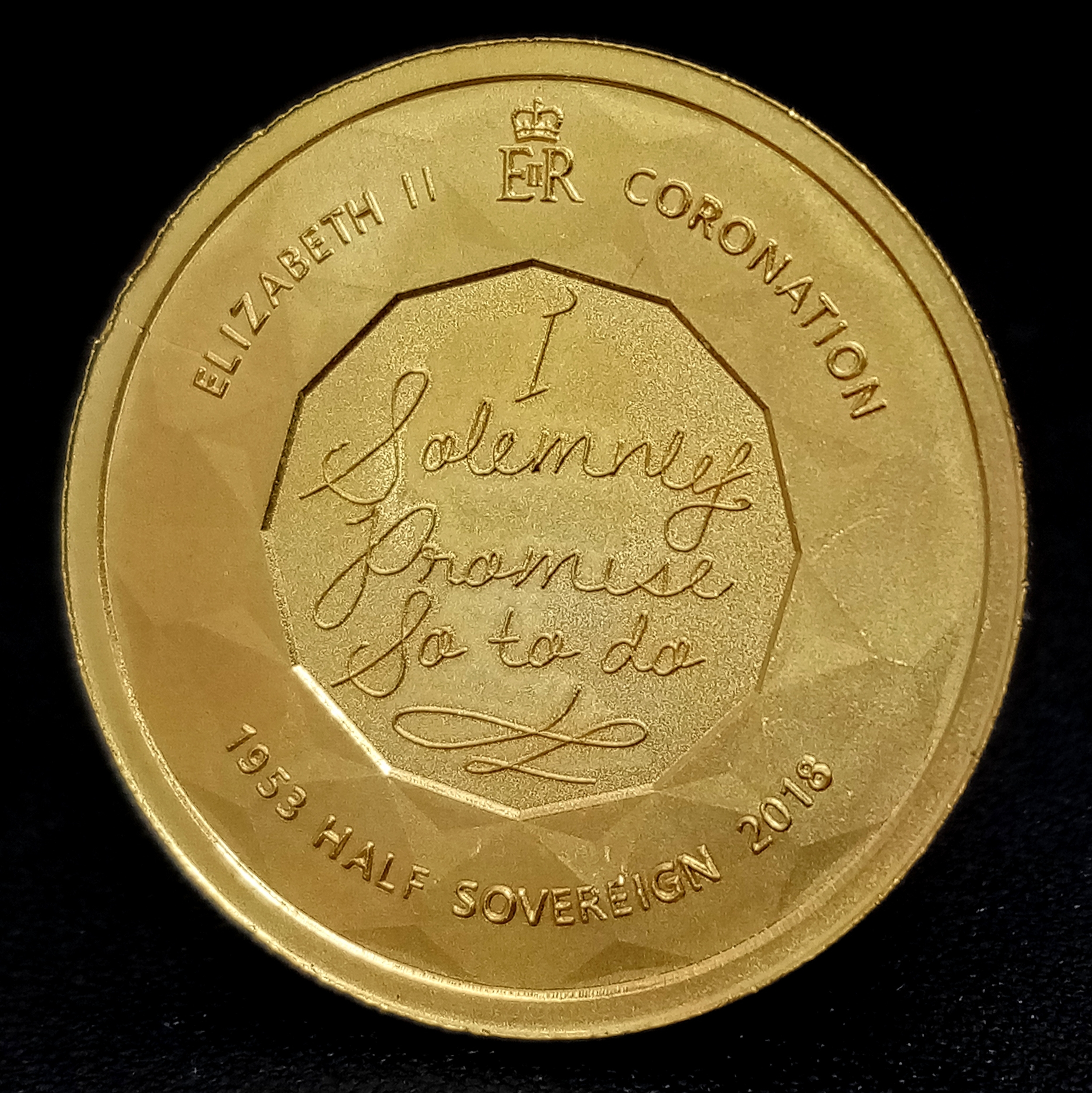 A 2018, QUEEN ELIZABETH II, 1953 - 2018, CORONATION, I SOLEMNLY PROMISE SO TO DO