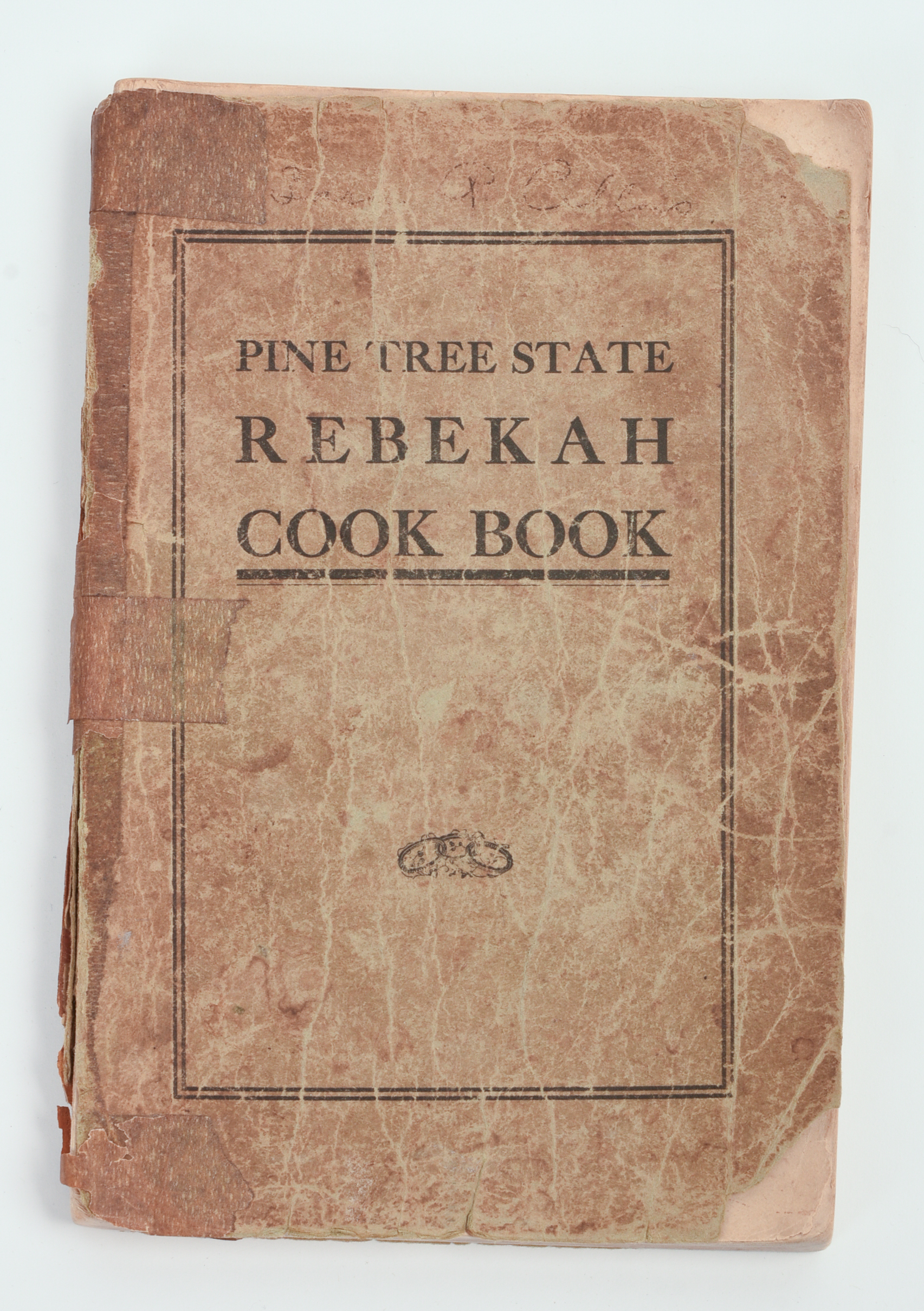 PINE TREE STATE REBEKAH COOKBOOK