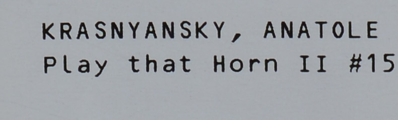 ANATOLE KRASNYANSKY. PLAY THAT HORN #15.