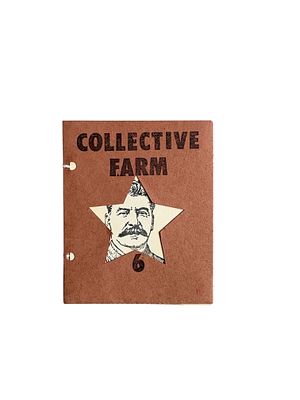 [CONCEPTUALISME]
COLLECTIVE FARM №6. Stalin Test. Samizdat, New-York, 1986. Sous la direction 