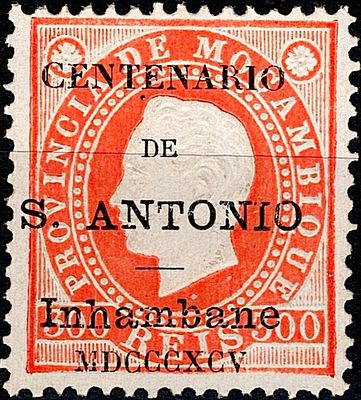 Inhambane * 1895 – D. Lu&iacute;s I, fita direita. Selos de Mo&ccedil;ambique com sobrecarga “CENTENARIO DE 