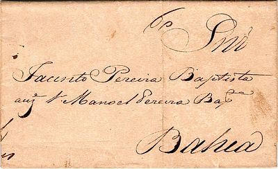 Brazil – Letter dated from Lisbon (March 21, 1834) to Bahia, with the handwritten information “ 