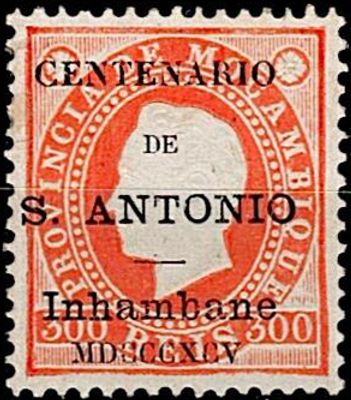 Inhambane * 1895 – D. Lu&iacute;s I, right ribbon. Mozambique stamps with the overlay “CENTENARIO DE 