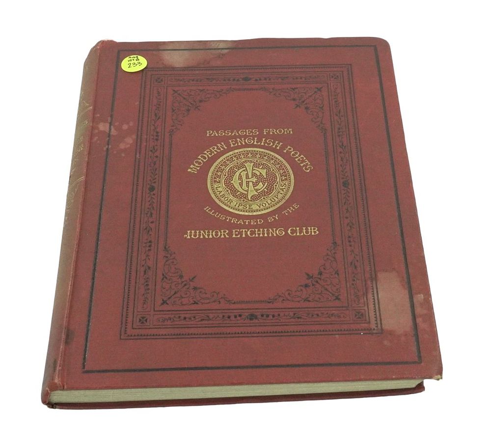Lot 233: 1876 FIRST EDITION "PASSAGES FROM MODERN ENGLISH POETS" ILLUSTRATED BY THE JUNIOR ETCHING CLUB