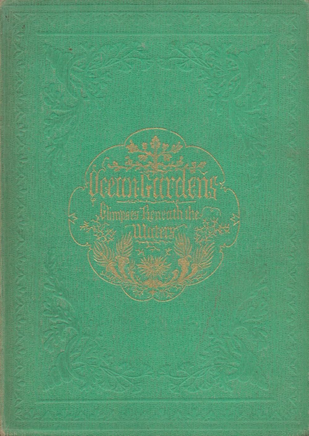 Lot 198: Ocean Gardens: The History of the Marine Aquarium...