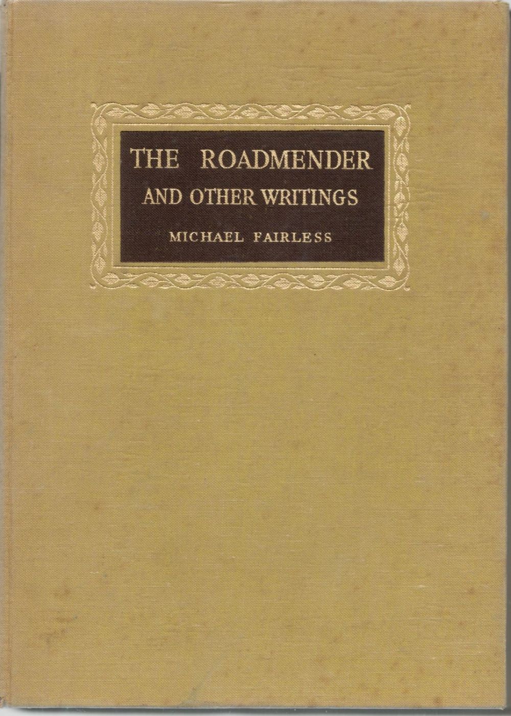 Lot 238: The Roadmender and Other Writings. By Michael Fairless....