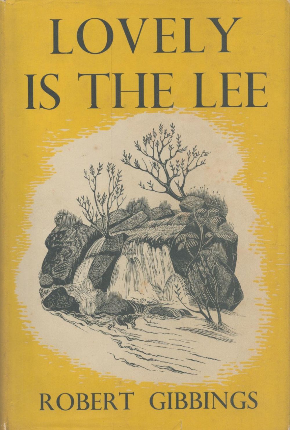 Lot 276: Lovely is the Lee. By Robert Gibbings. With...