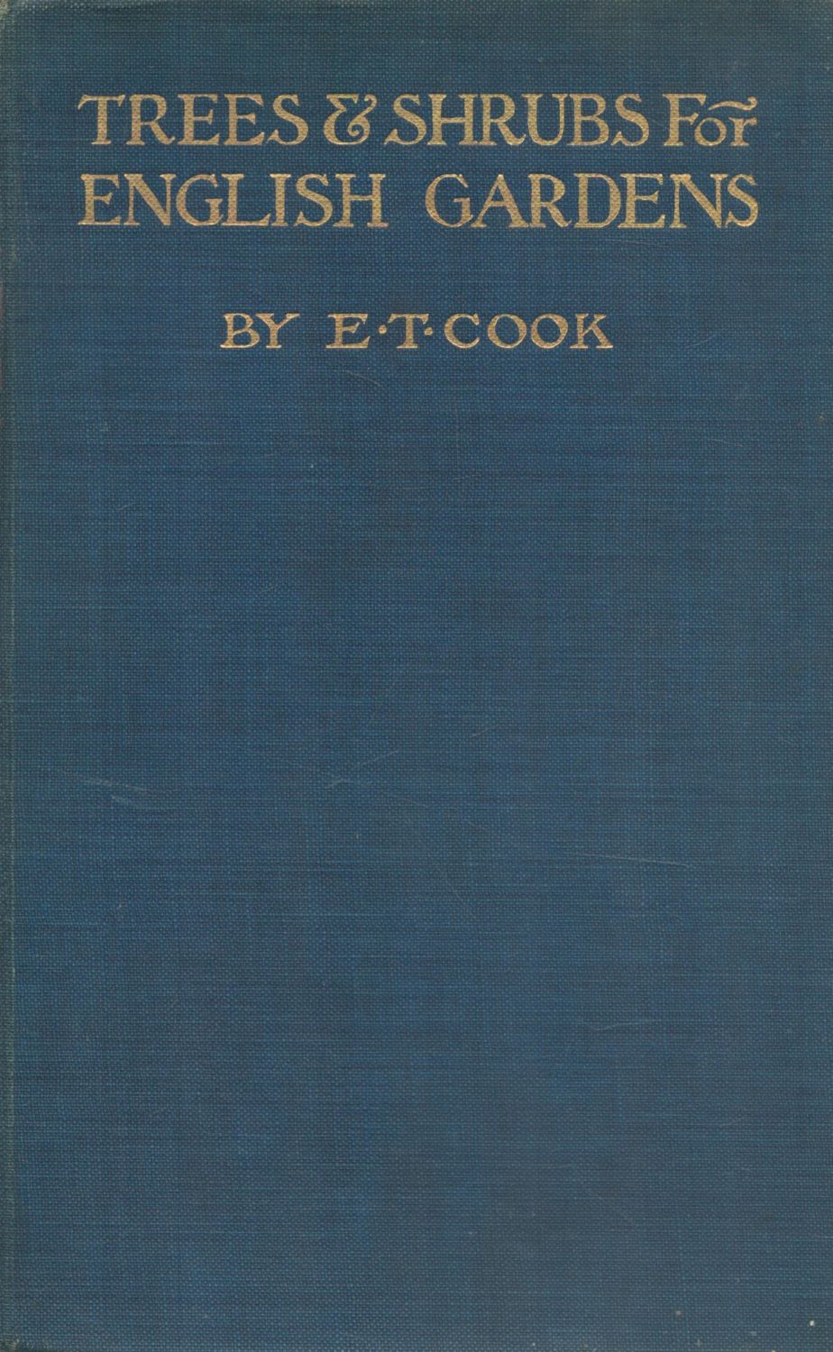 Lot 344: Trees and Shrubs for English Gardens. By E....