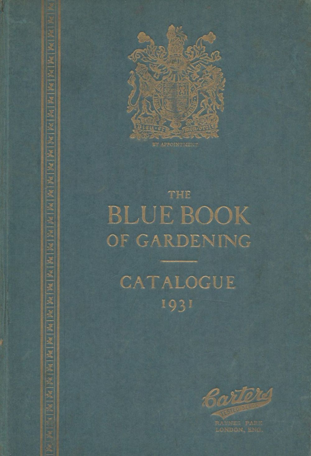 Lot 349: The Blue Book of Gardening. Catalogue. 1931. Published...