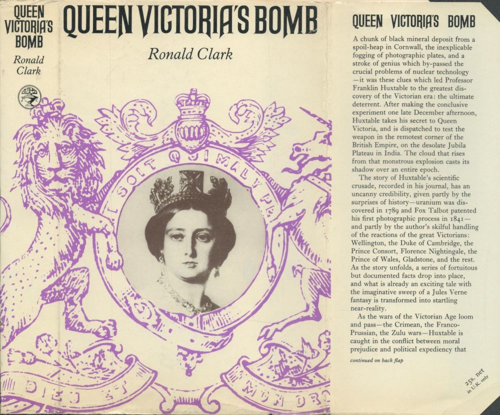 Lot 391: Ronald Clark Queen Victoria's Bomb Publisher Jonathan Cape....