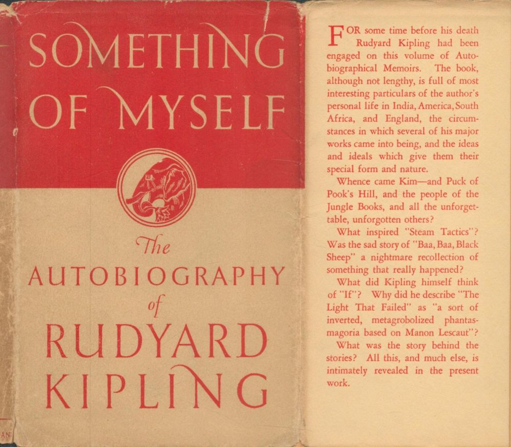 Lot 443: Rudyard Kipling Something of Myself The autobiography of...