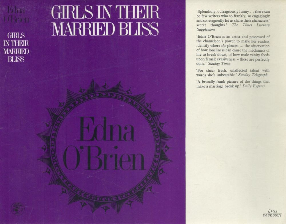 Lot 476: Edna O'Brien Girls in their Married Bliss Publisher...