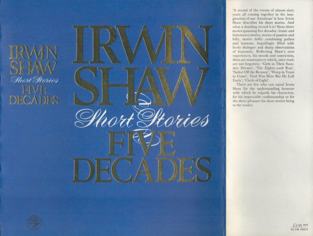 Lot 495: Irwin Shaw Five Decades: Short Stories Publisher Jonathan...
