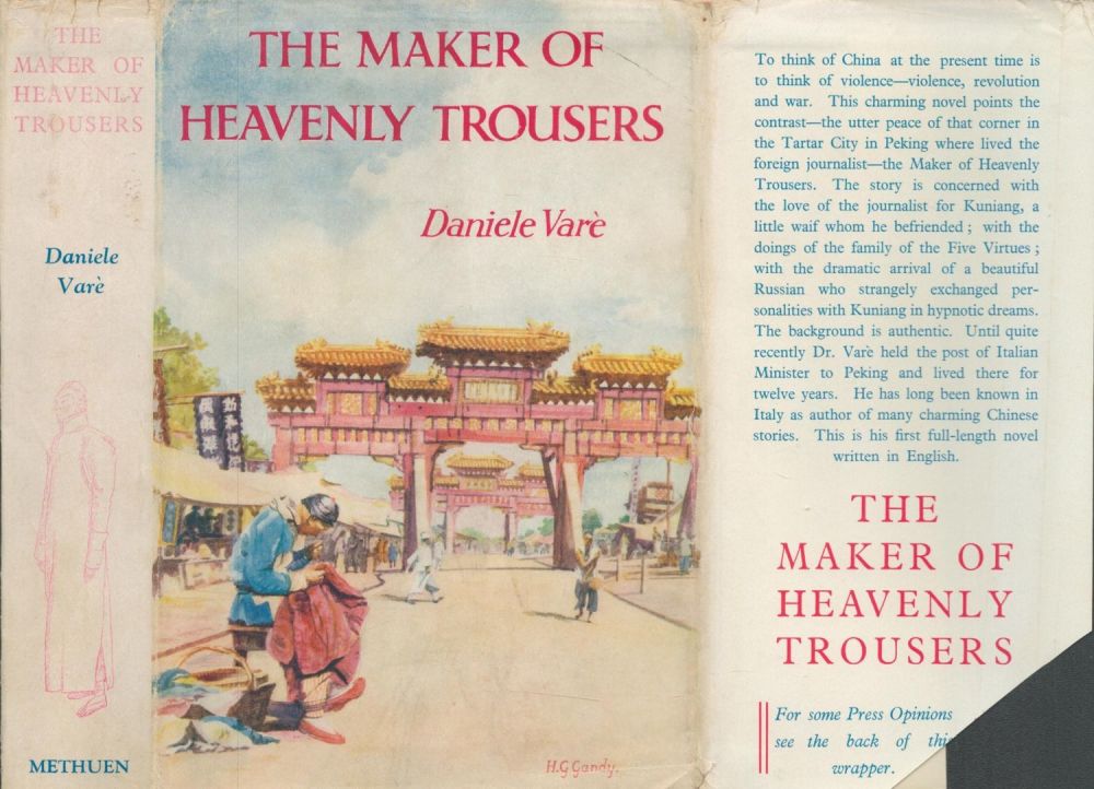 Lot 520: Dániele Varé The Maker of Heavenly Trousers Publisher...
