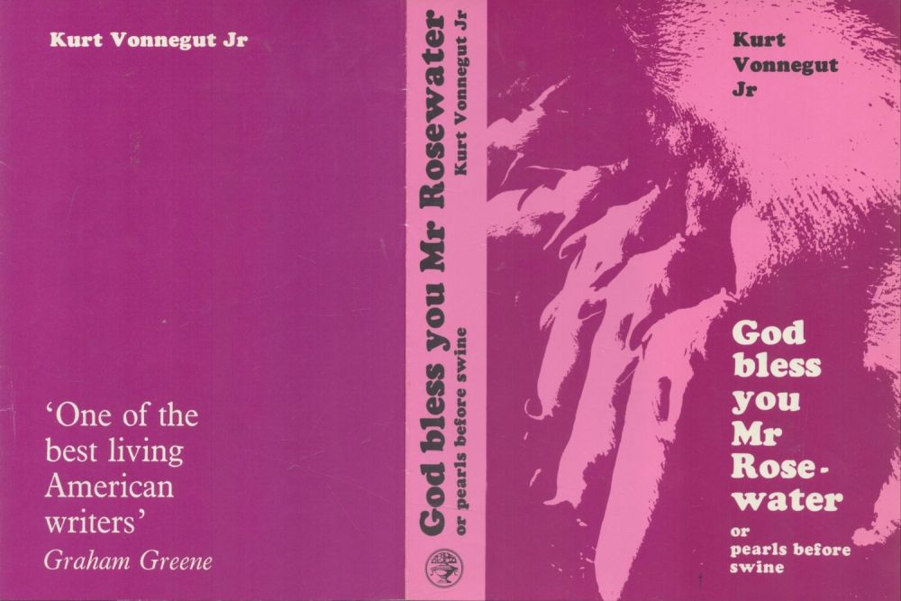Lot 523: Kurt Vonnegut God Bless You Mr Rosewater; Or...