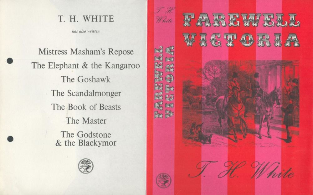 Lot 530: T. H. White Farewell Victoria Publisher Jonathan Cape....