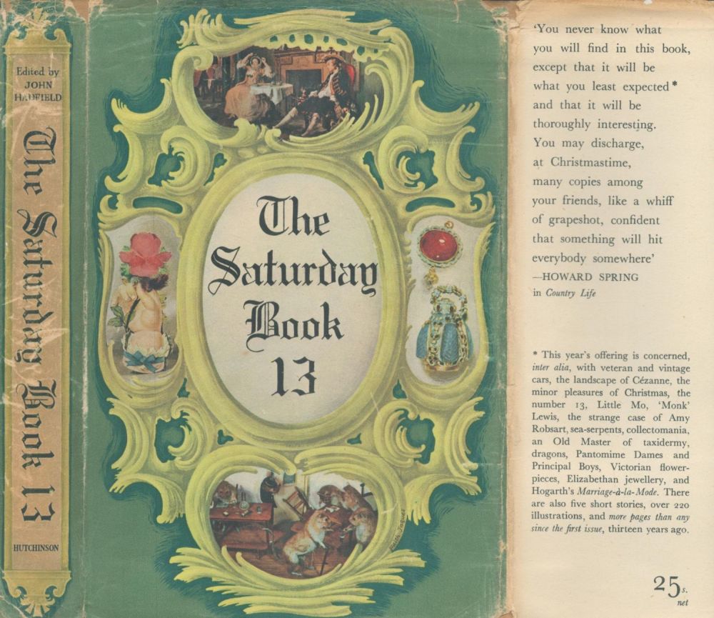 Lot 536: The Saturday Book 13 Publisher Hutchinson. Excellent condition....