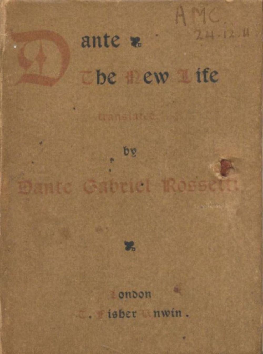 Lot 546: La Vita Nuova (The New Life). Translated by...