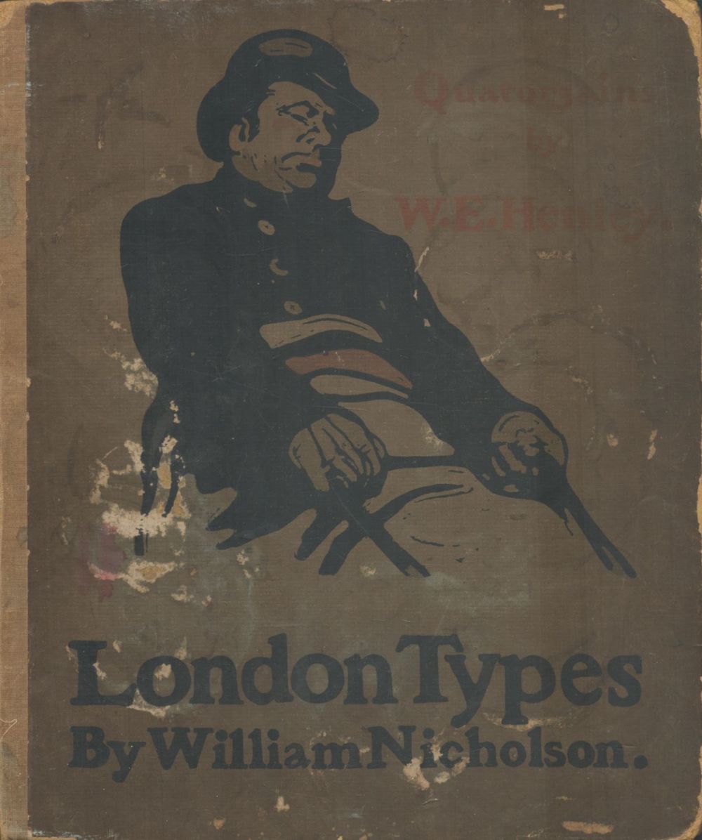 Lot 621: London Types. By William Nicholson. Publishes by William...