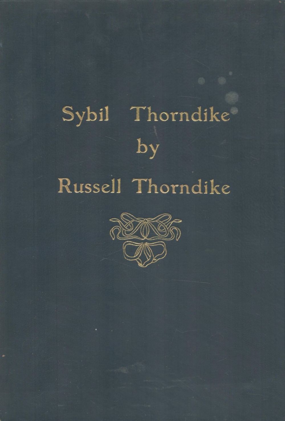 Lot 691: Sybil Thorndike. By Russell Thorndike (her brother). The...