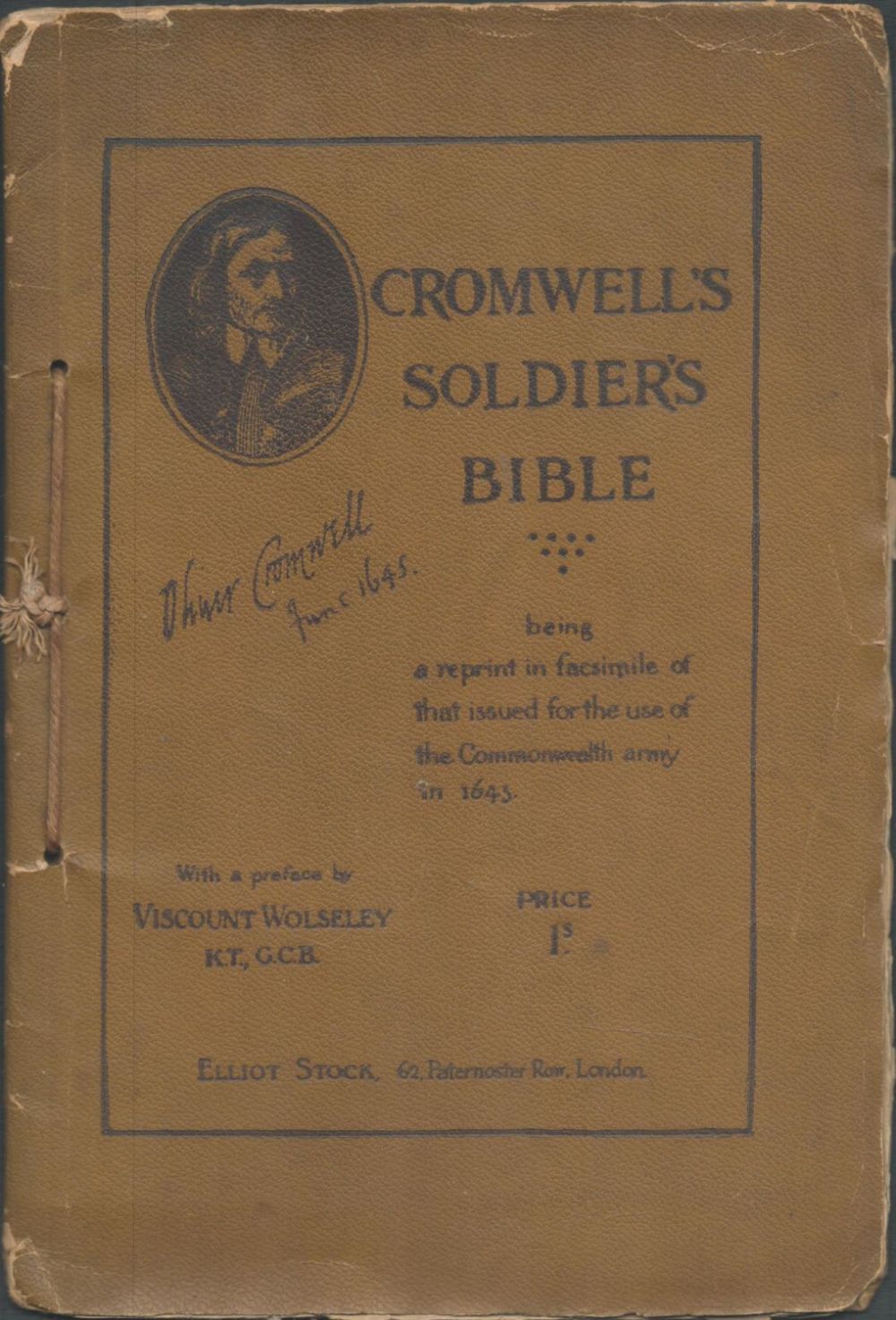 Lot 721: Cromwell's Soldiers' Bible. A reprint in facsimile of...