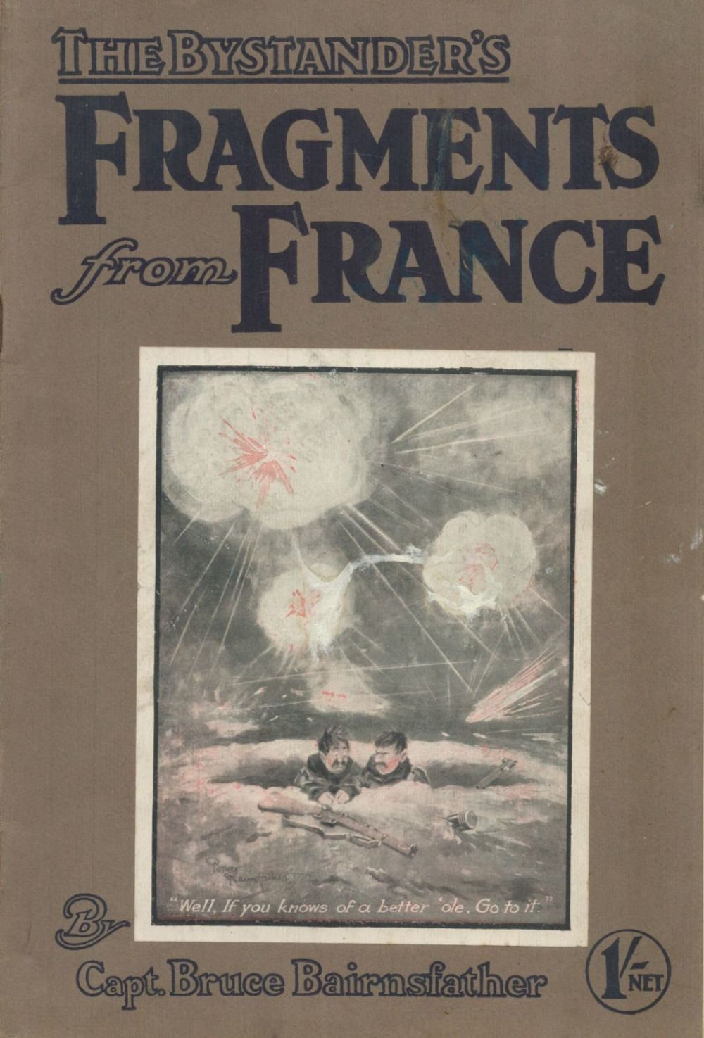 Lot 748: . "The Bystander's" Fragments from France. By Captain...