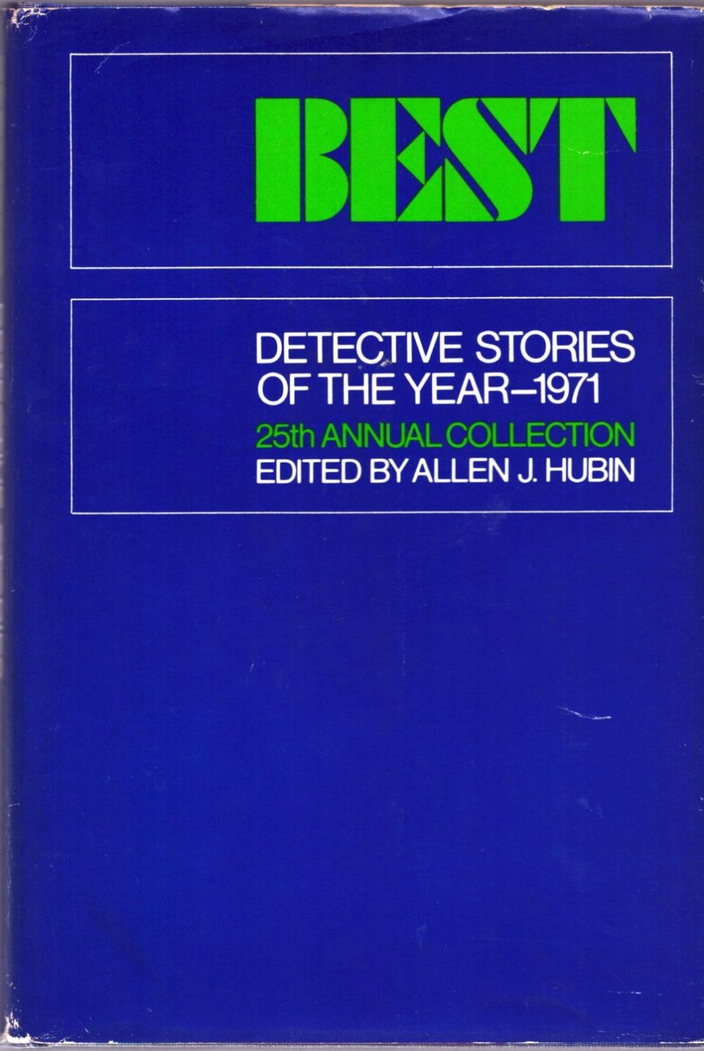 Lot 785: Best Detective Stories of the Year. D/W1971 (US)...