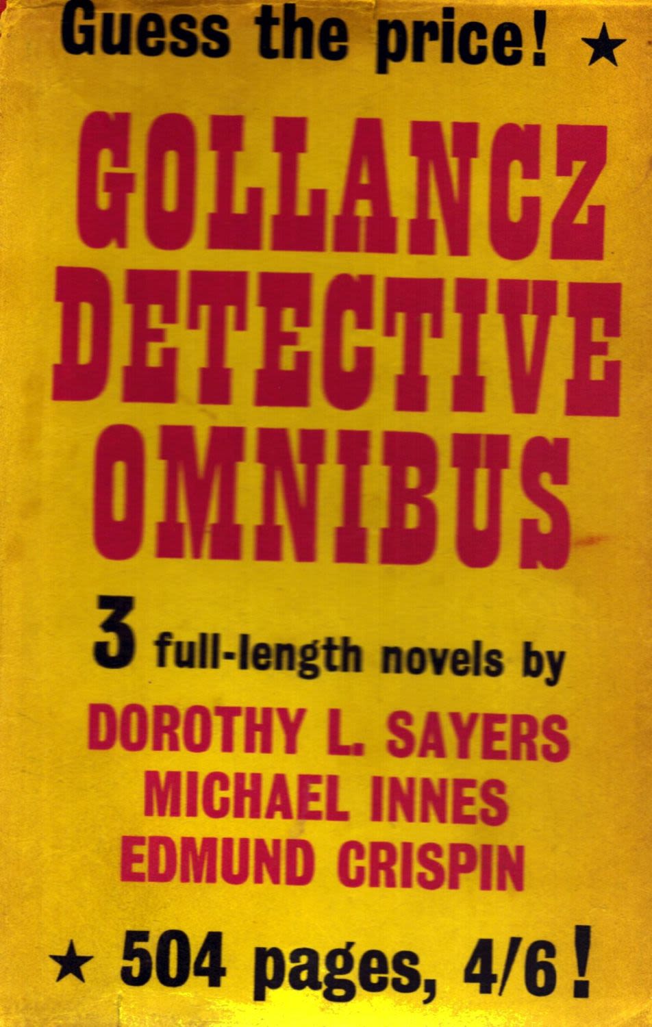 Lot 789: Gollancz Detective Omnibus. D/W1951 1st Edition (3 full...