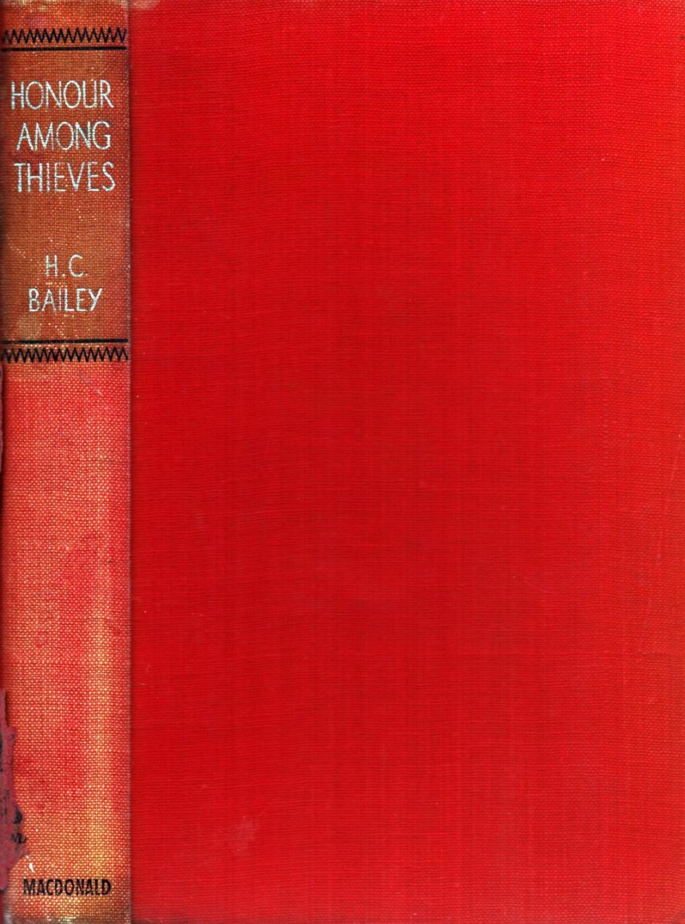 Lot 817: H. C. Bailey. Honour Among Thieves. 1st Edition...