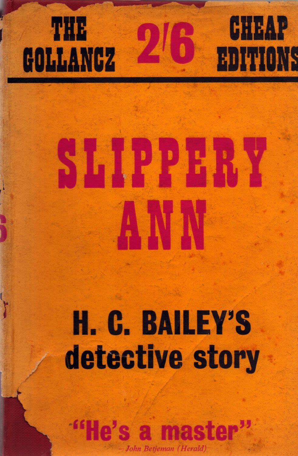 Lot 822: H. C. Bailey. Slippery Ann. D/W 1st Cheap...