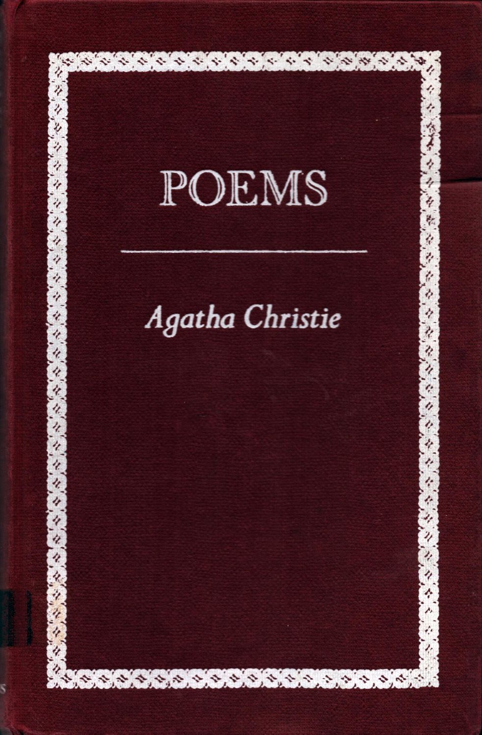 Lot 878: Agatha Christie Poems Ex library 1st Edition 1973....