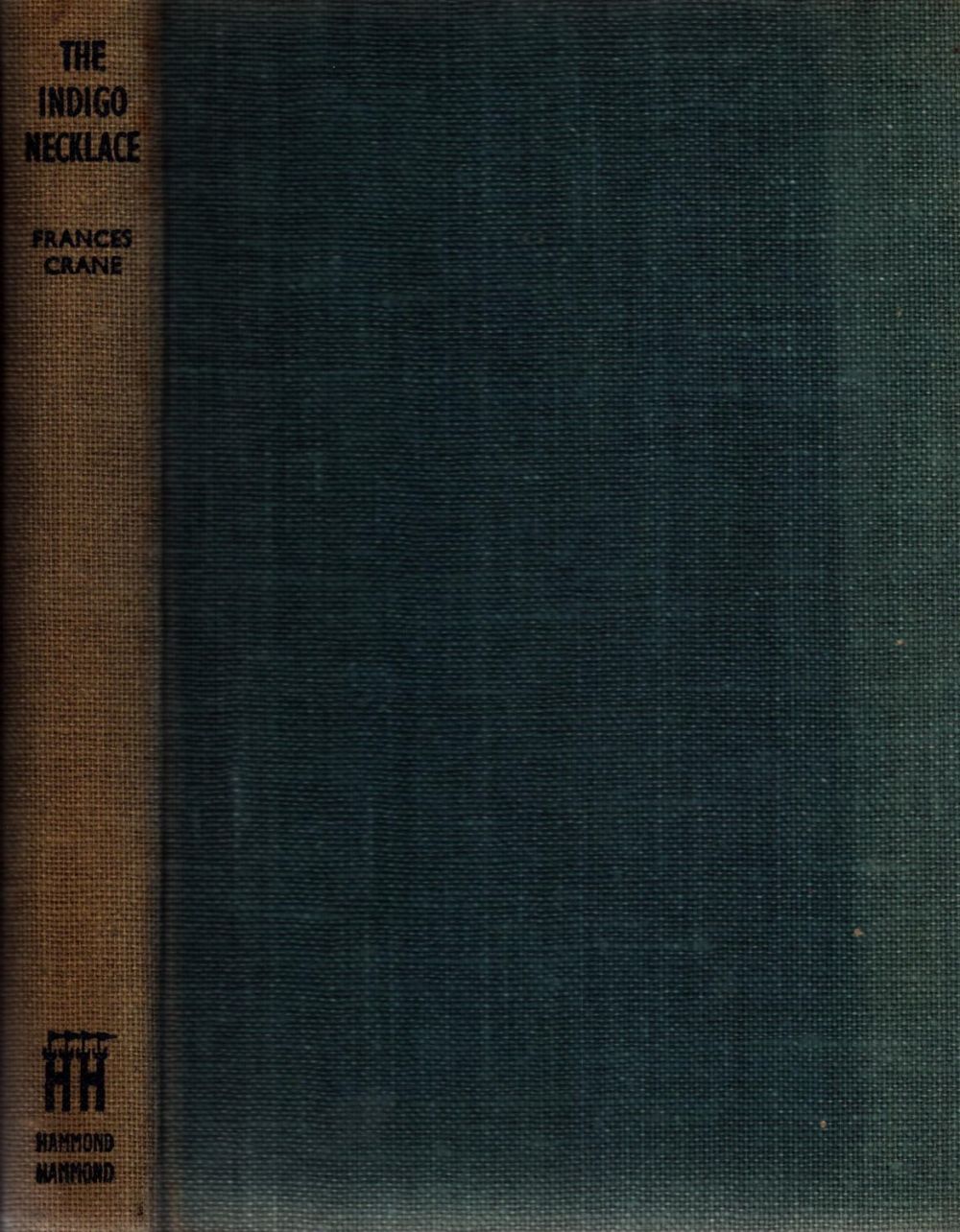 Lot 918: Frances Crane The Indigo Necklace 1st Edition 1947....