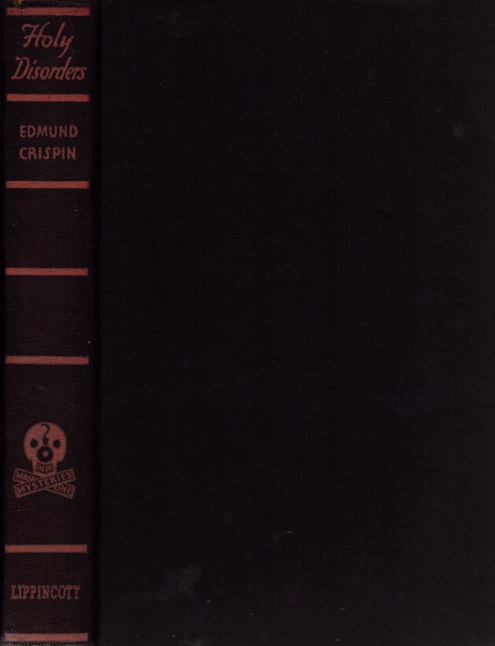 Lot 922: Edmund Crispin Holy Disorders1st US Edition 1946. From...
