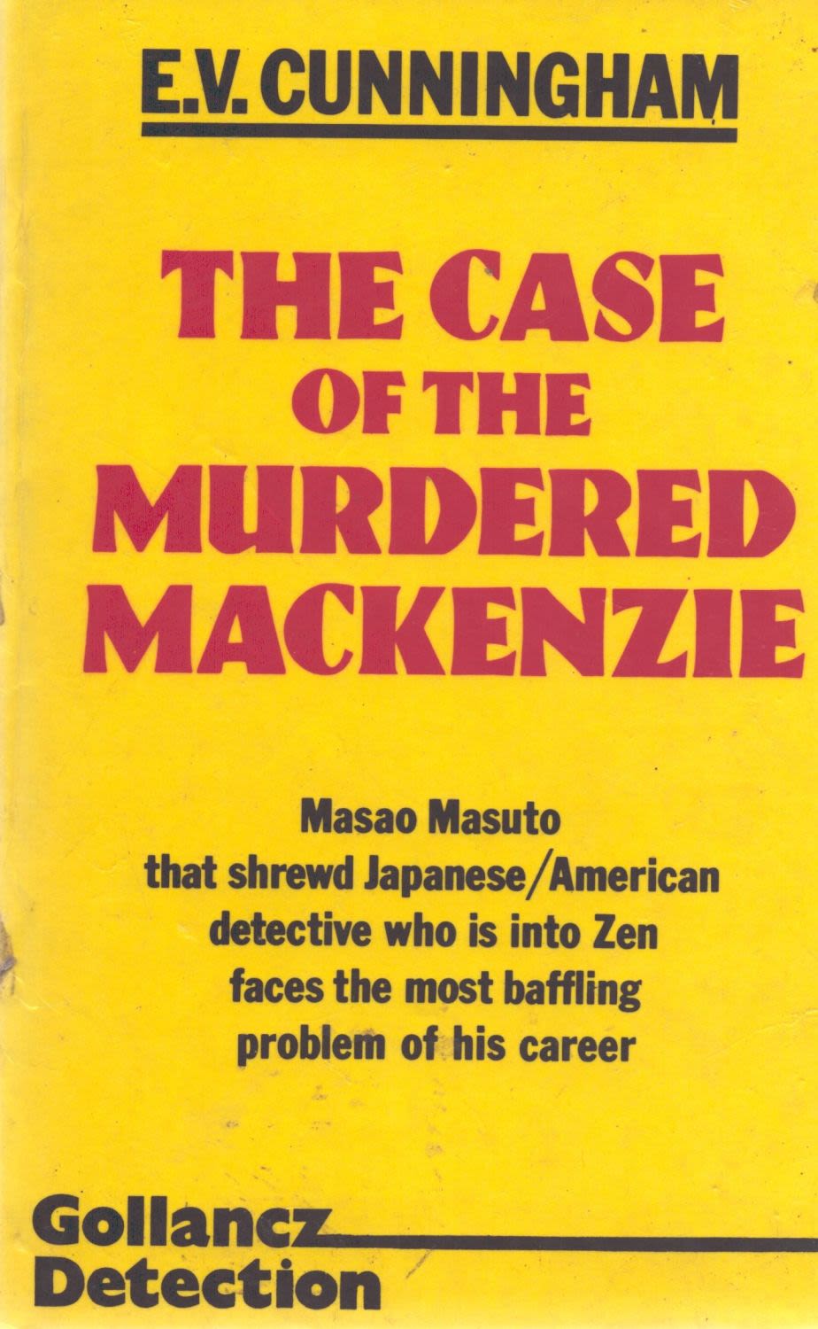 Lot 925: E. V. CunninghamThe Case of the Murdered Mackenzie...