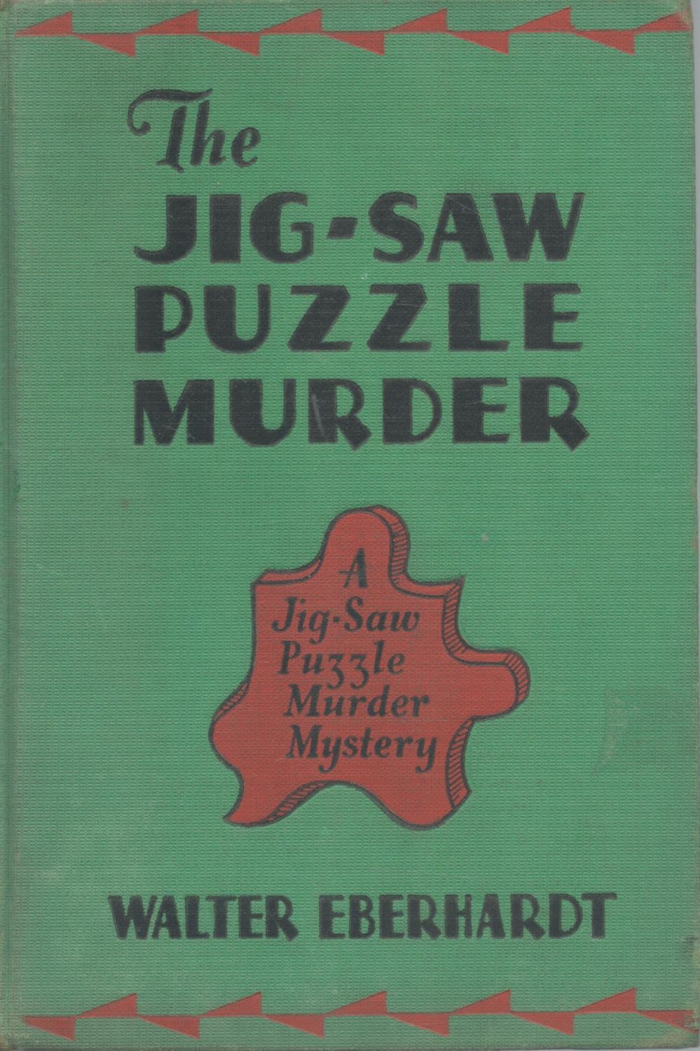 Lot 934: Walter Eberhardt The Jigsaw Puzzle Murder 1st Edition...