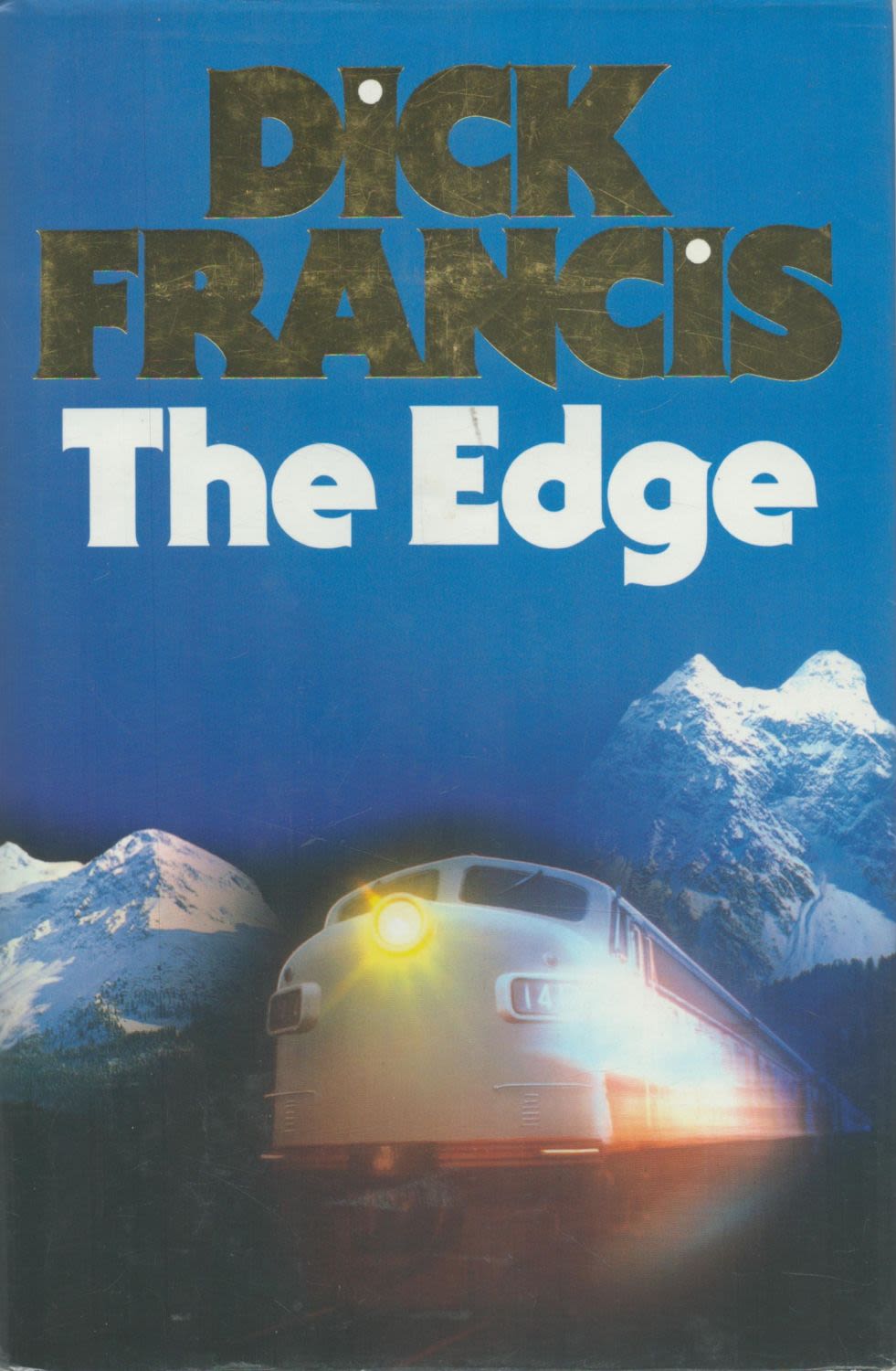 Lot 973: Dick Francis The Edge 1st Edition 1988 signed...