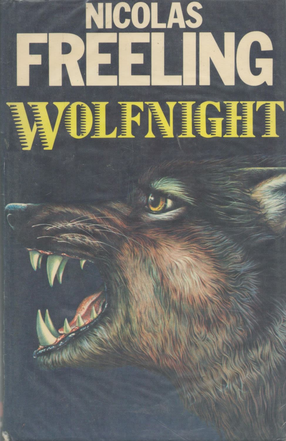 Lot 978: Nicolas Freeling Wolfnight D/Wl 1st Edition 1982 Ex...