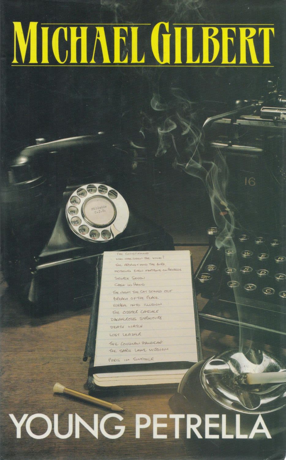 Lot 1000: Michael Gilbert Young Petrella Fine D/W 1st Edition...