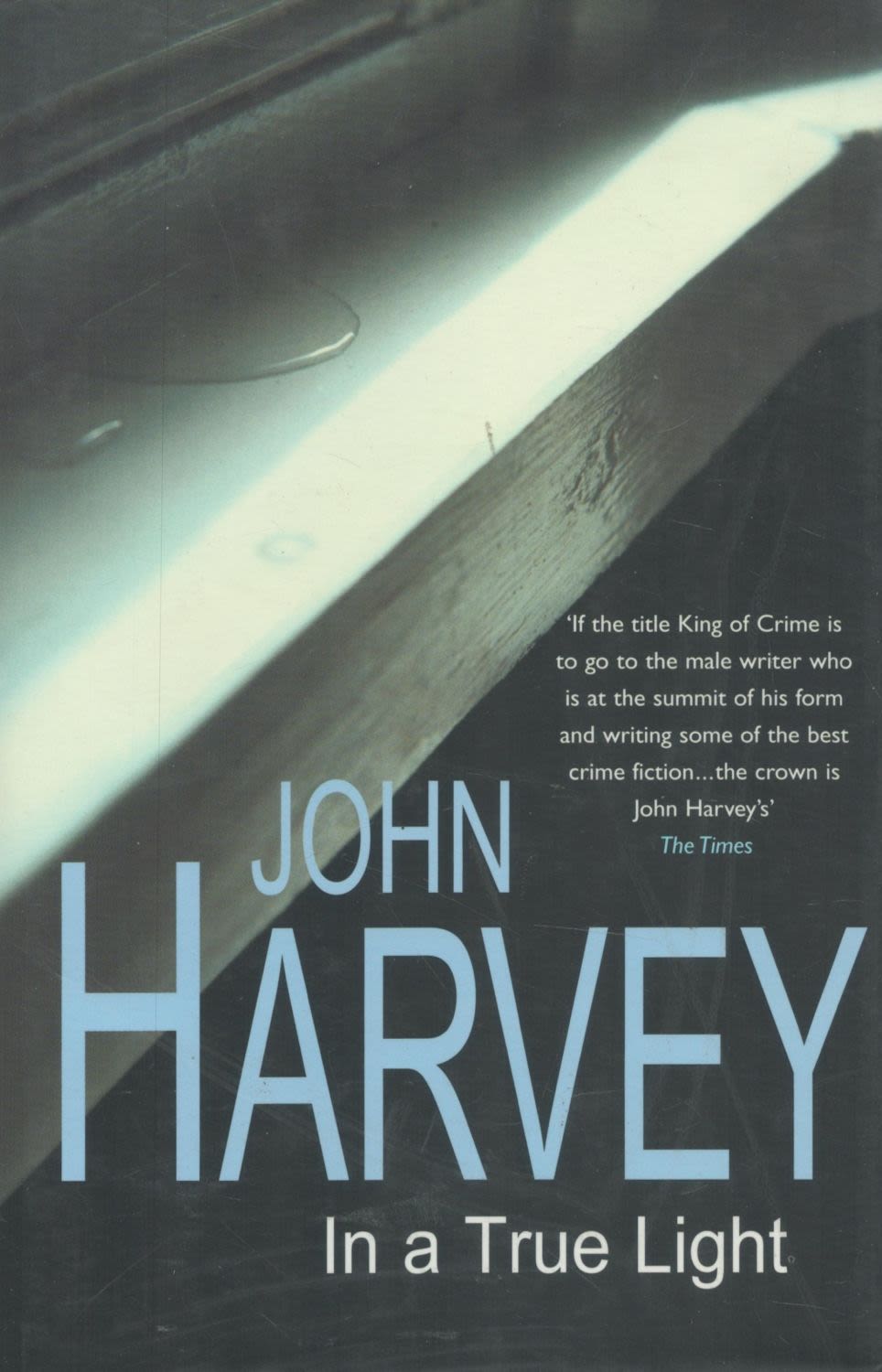 Lot 1023: John Harvey In A True Light Fine D/W...