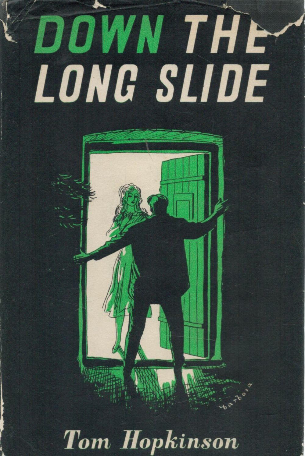 Lot 1045: Tom Hopkinson Down The Long Slide D/W 1st...