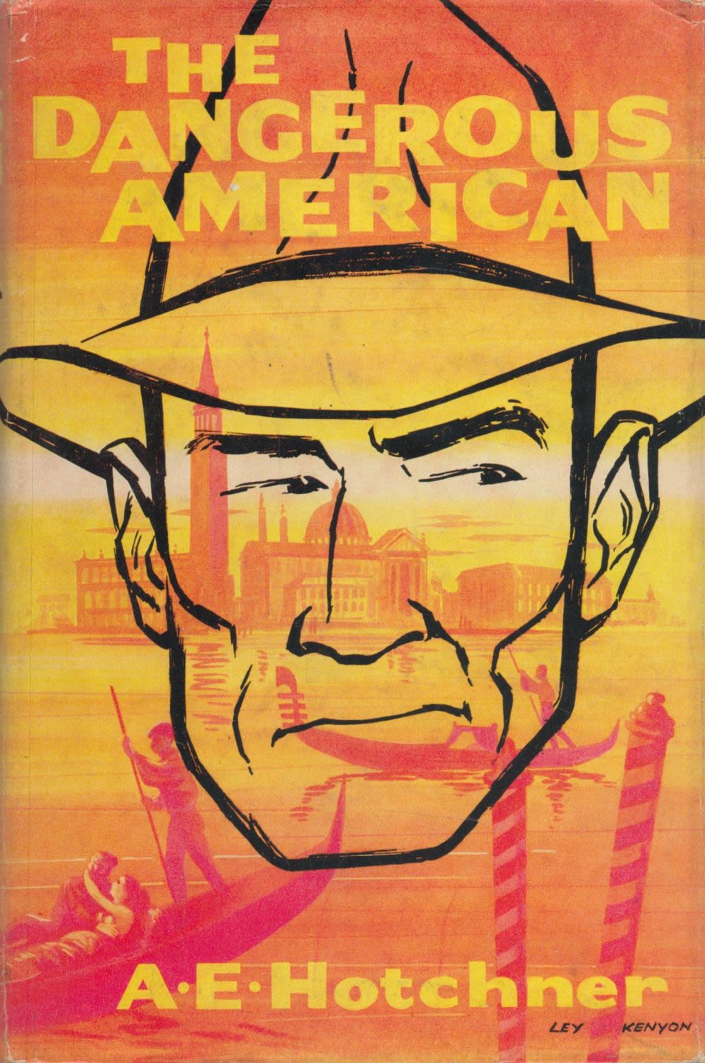 Lot 1047: A. E. Hotchner The Dangerous American Fine D/W...