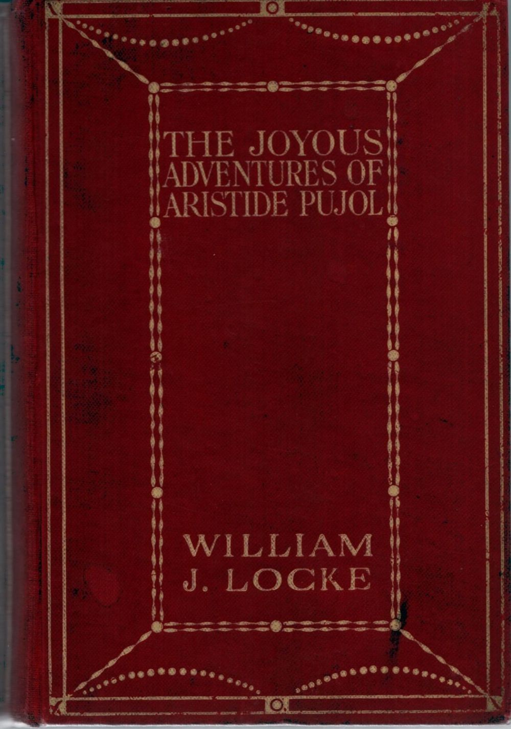 Lot 1076: William J. Locke The Joyous Adventures of Aristide...