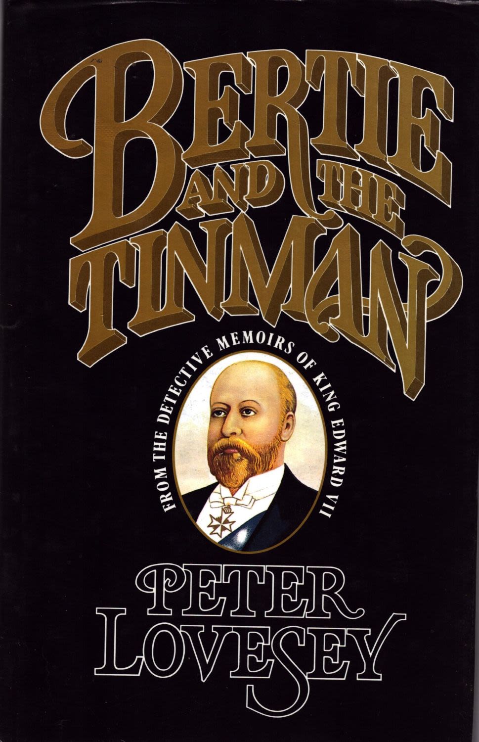 Lot 1077: Peter Lovesey Bertie And The Tinman Fine D/W...