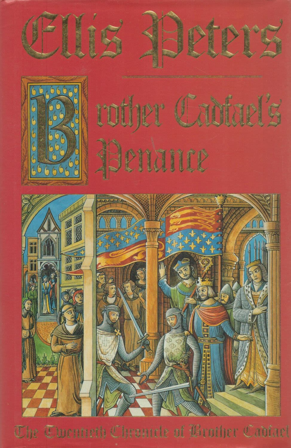 Lot 1122: Ellis Peters Brother Cadfael's Penance Fine D/W,1st Edition...