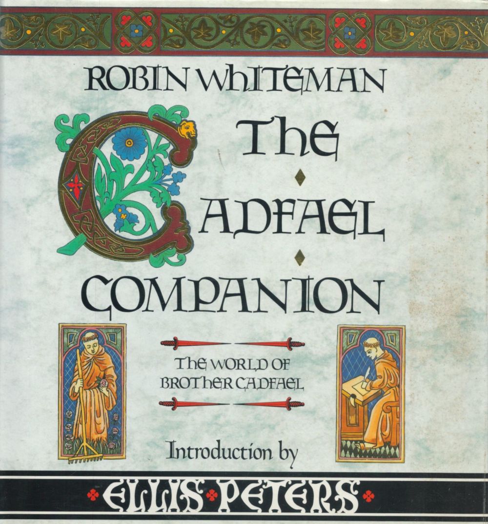 Lot 1130: (Ellis Peters) The Cadfael Companion by Robin Whiteman....