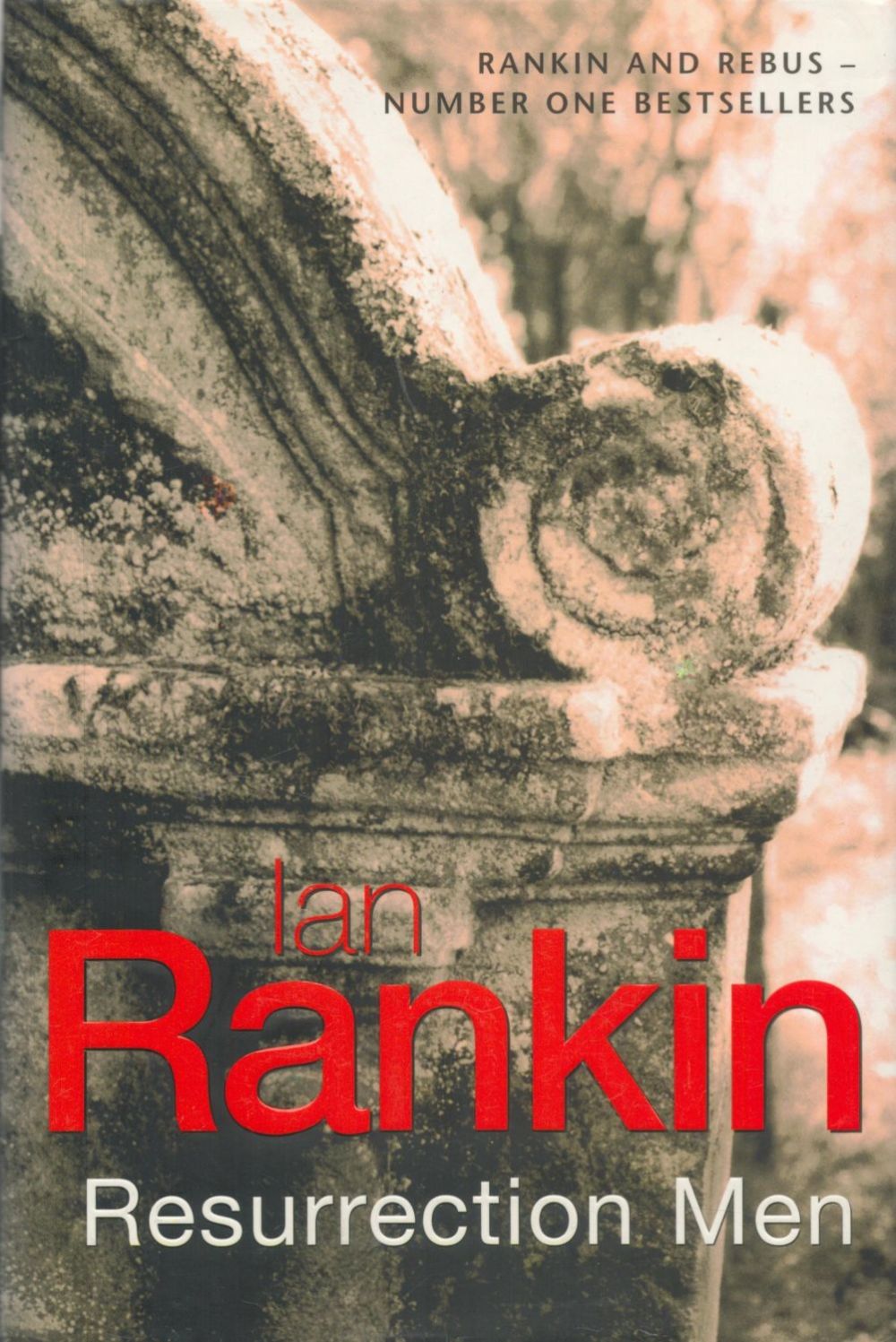 Lot 1140: Ian Rankin Resurrection Men Fine D/W 1st Edition...