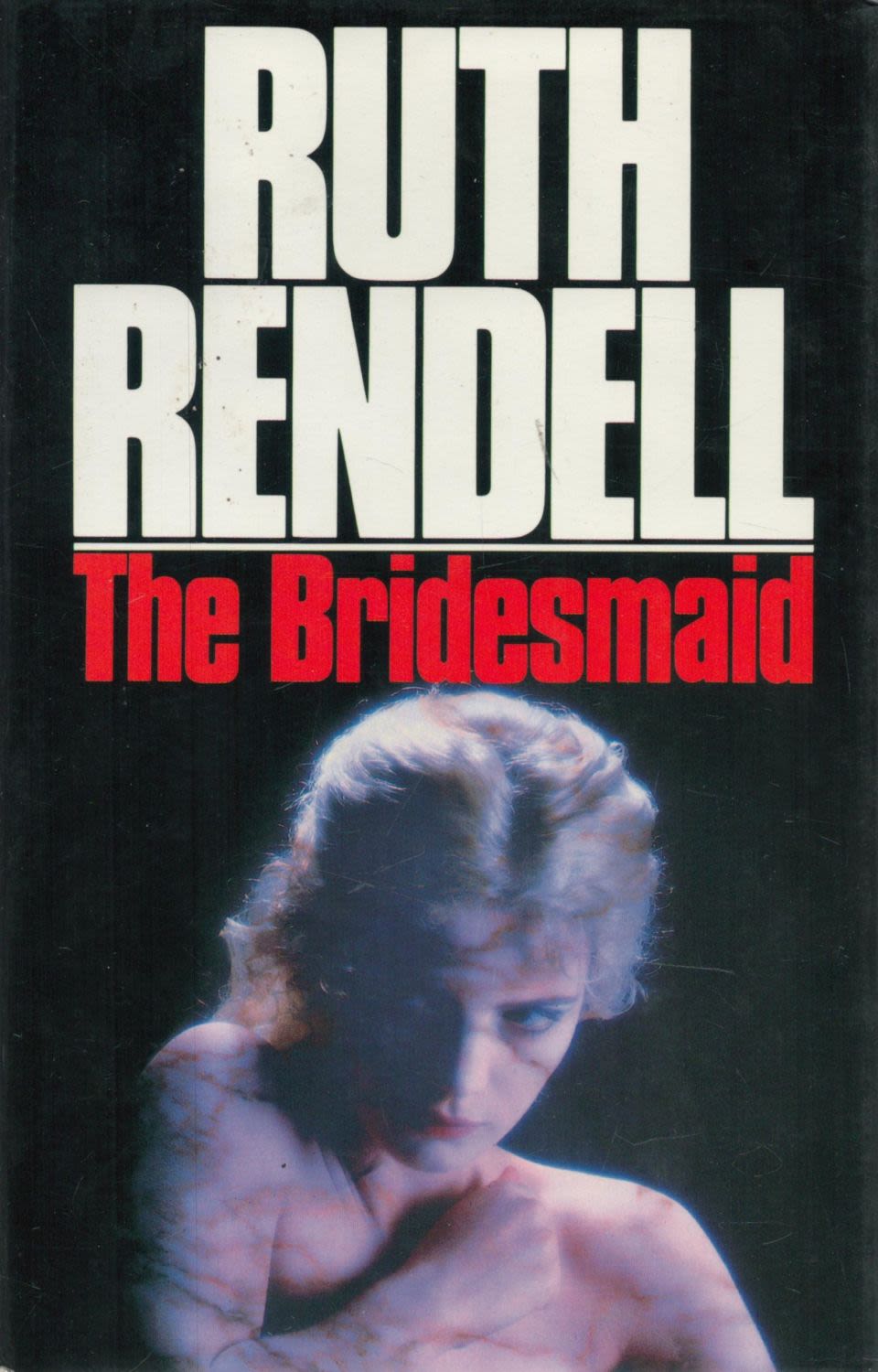 Lot 1146: Ruth Rendell The Bridesmaid Fine D/W 1st Edition...